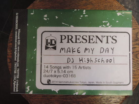 DJ HIGHSCHOOL MAKE MY DAY.JPG